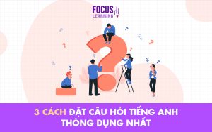 cach_dat_cau_hoi_tieng_anh_thong_dung
