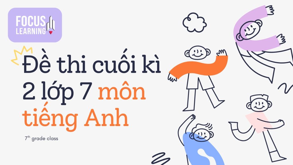 de-thi-cuoi-ki-2-lop-7-mon-tieng-anh