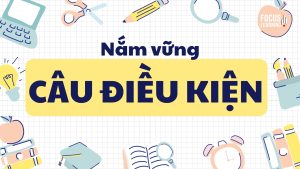 cau-dieu-kien