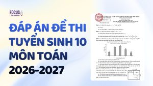 dap-an-de-thi-tuyen-sinh-lop-10-mon-toan-2026-2027