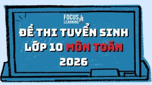 de-thi-tuyen-sinh-lop-10-mon-toan-2026