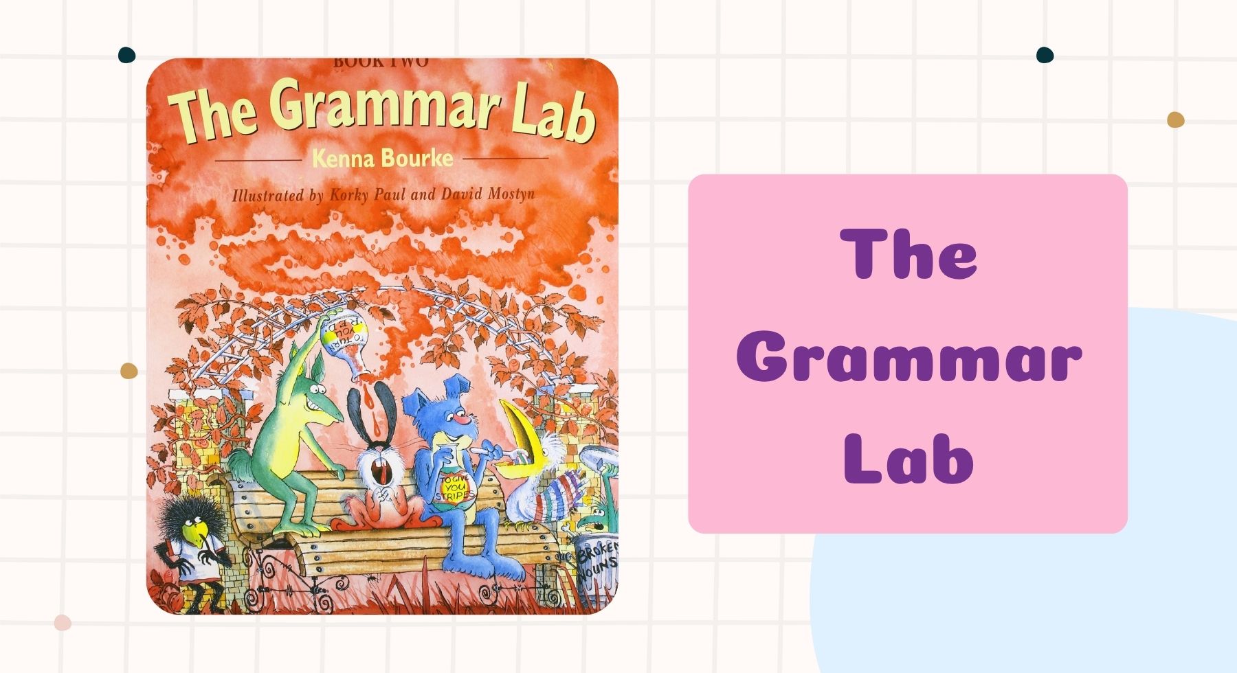sach-ngu-phap-tieng-anh-cho-tre-em-the-grammar-lab