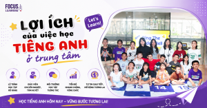 loi-ich-cua-viec-hoc-tieng-anh-o-trung-tam