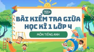 bai-kiem-tra-giua-hoc-ki-1-lop-4-tieng-anh