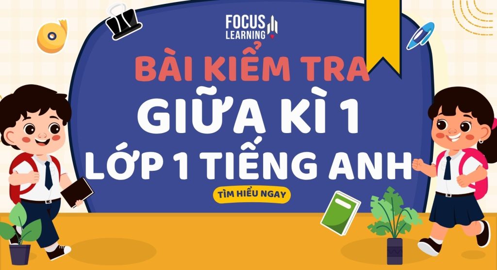 bai-kiem-tra-giua-ki-1-lop-1-tieng-anh