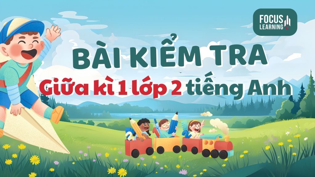 bai-kiem-tra-giua-ki-1-lop-2-tieng-anh