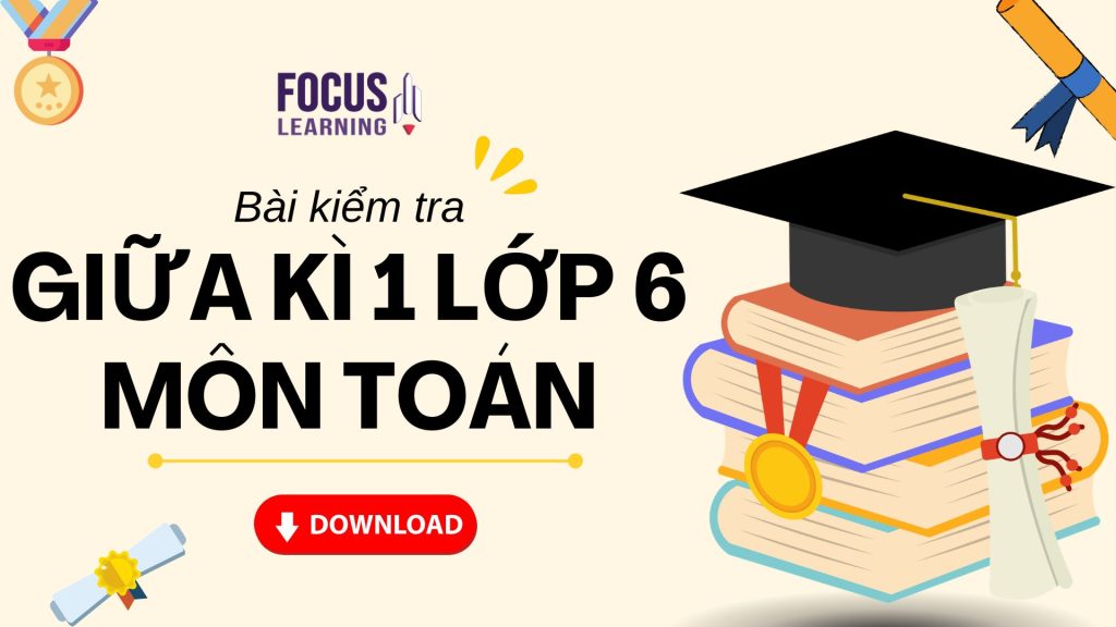 bai-kiem-tra-giua-ki-1-lop-6-mon-toan
