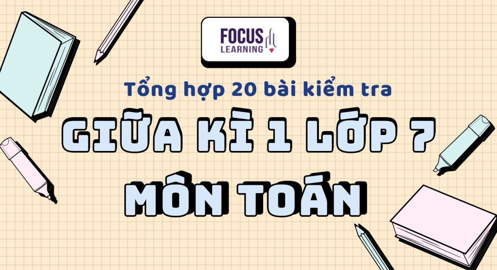 bai-kiem-tra-giua-ki-1-lop-7-mon-toan