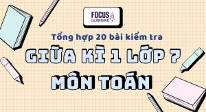 bai-kiem-tra-giua-ki-1-lop-7-mon-toan