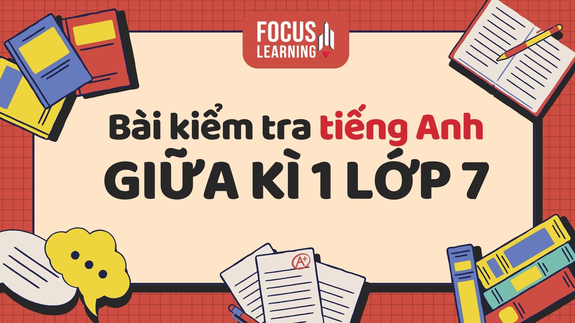 bai-kiem-tra-tieng-anh-giua-ki-1-lop-7